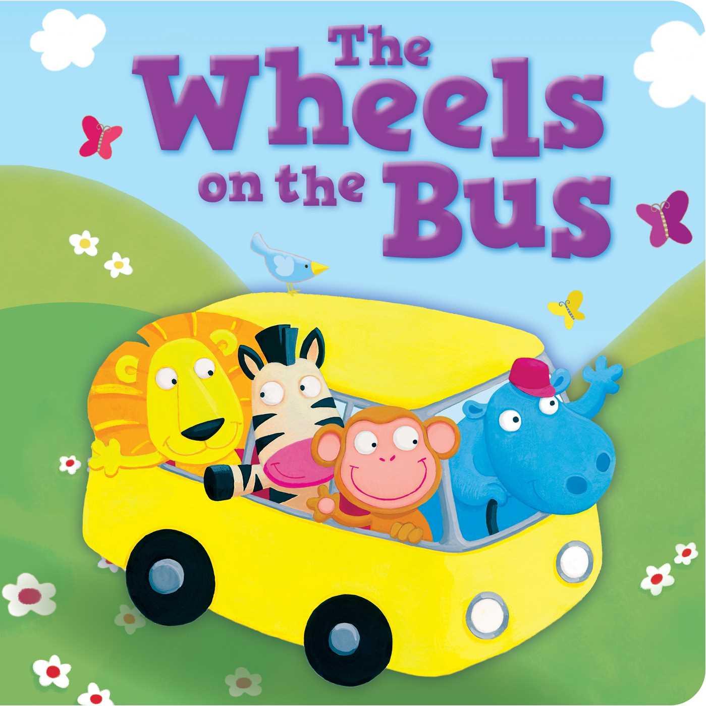 Book The Wheels on the Bus: Padded Board Book 