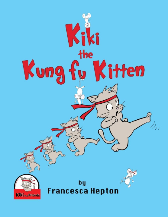 Buch Kiki the Kung Fu Kitten 