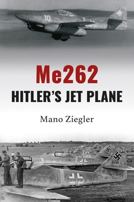 Book Me262: Hitler's Jet Plane 