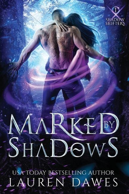 Knjiga Marked by Shadows Lauren Dawes