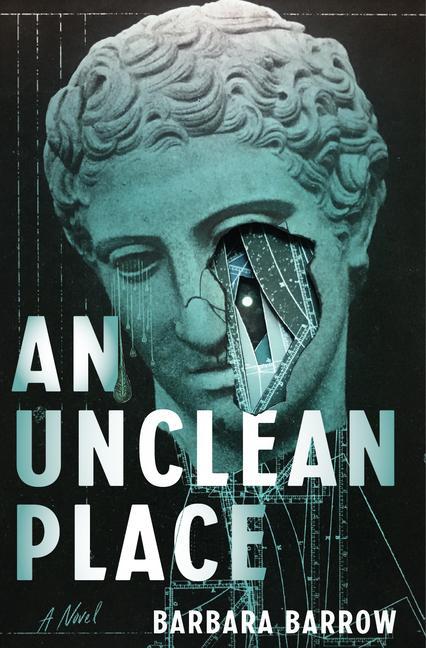 Knjiga An Unclean Place Barbara Barrow