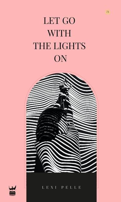 Buch Let Go with the Lights on Lexi Pelle