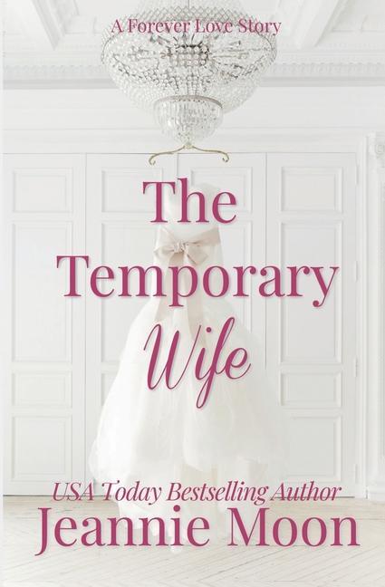Kniha The Temporary Wife 