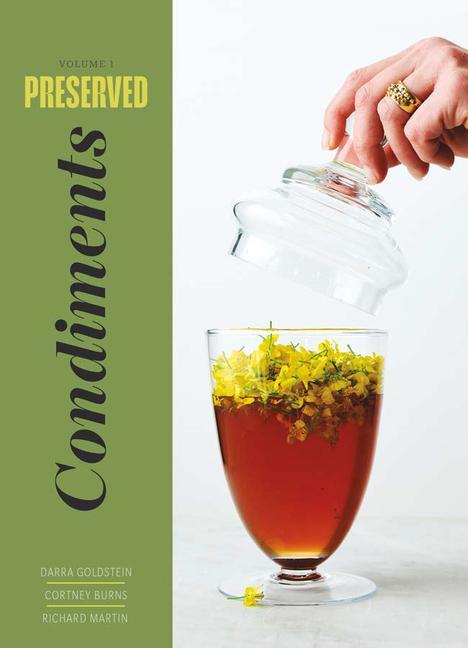 Knjiga Preserved: Condiments Cortney Burns