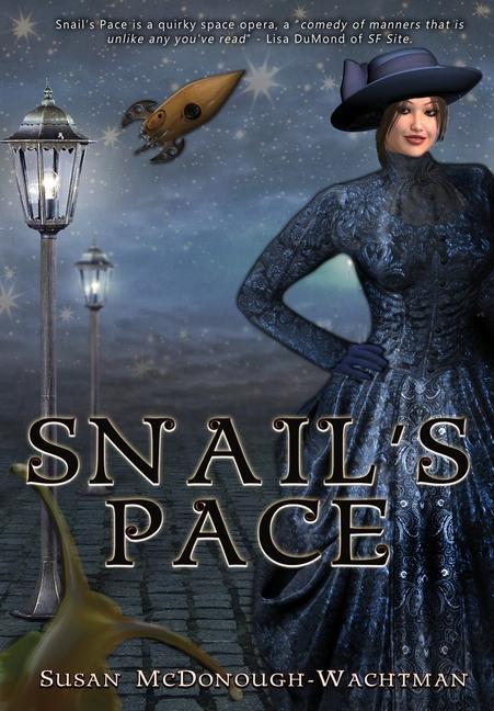 Knjiga Snail's Pace Susan McDonough-Wachtman