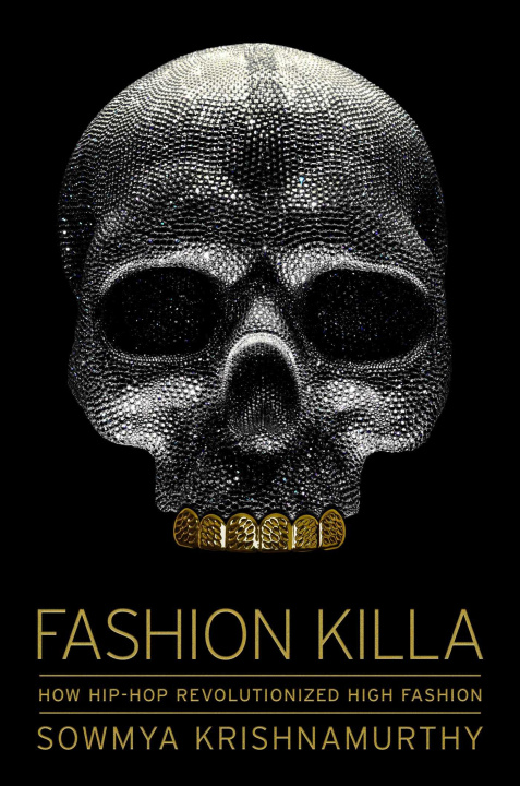 Книга Fashion Killa: How Hip-Hop Revolutionized High Fashion 