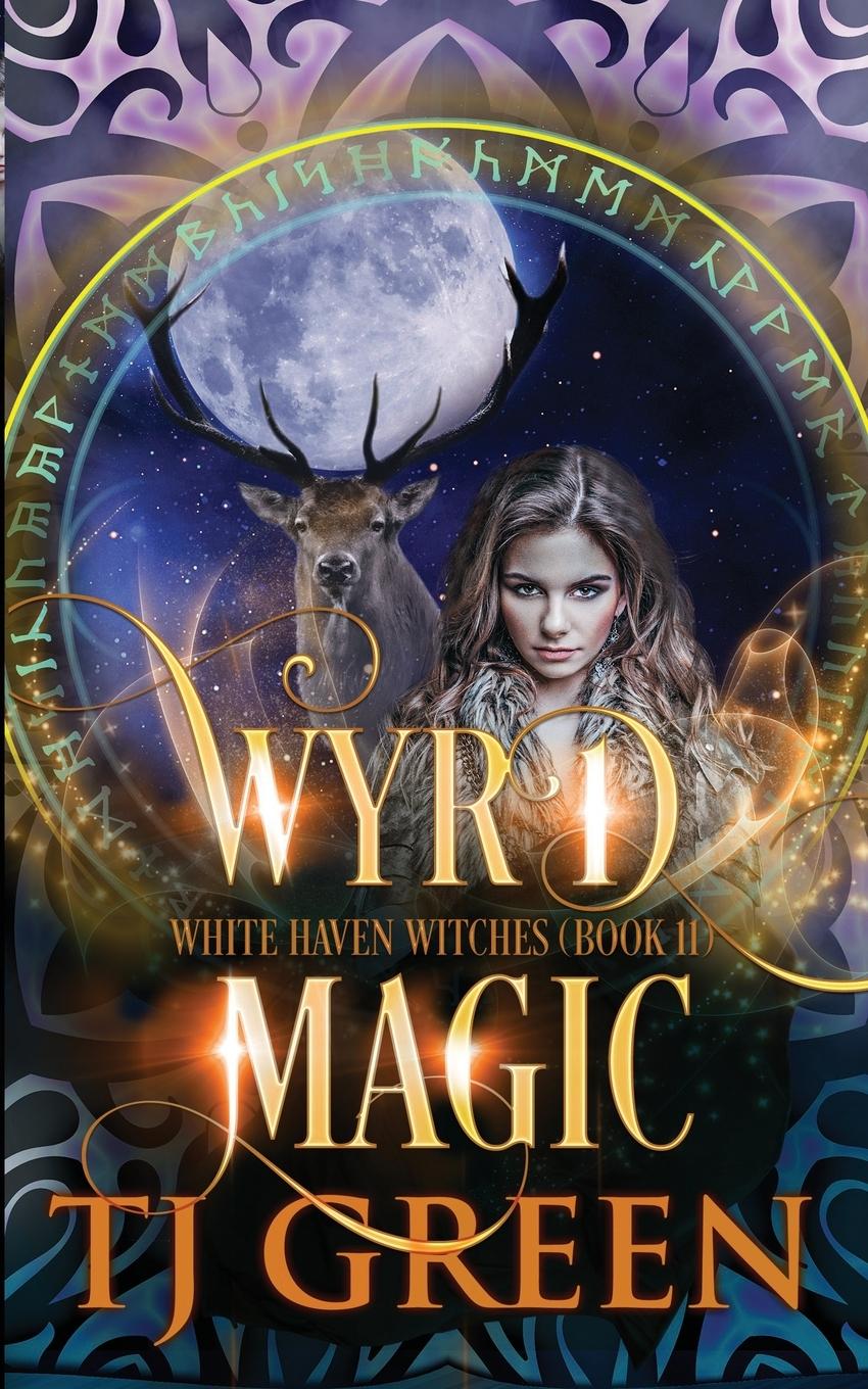 Knjiga Wyrd Magic T J Green