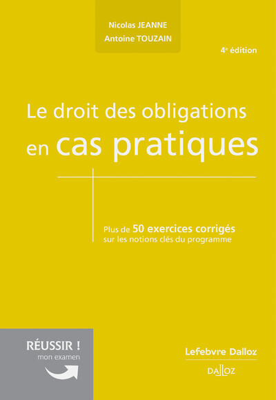 Könyv Le droit des obligations en cas pratiques. 4e éd. Nicolas Jeanne