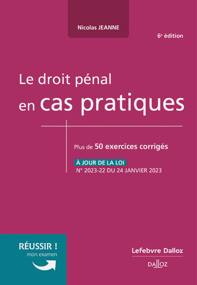 Книга Le droit pénal en cas pratiques. 6e éd. Nicolas Jeanne