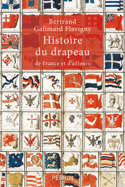 Knjiga Histoire du drapeau Bertrand Galimard Flavigny