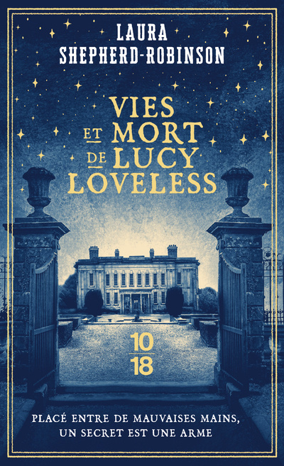 Kniha Vies et mort de Lucy Loveless - poche Laura Shepherd-Robinson