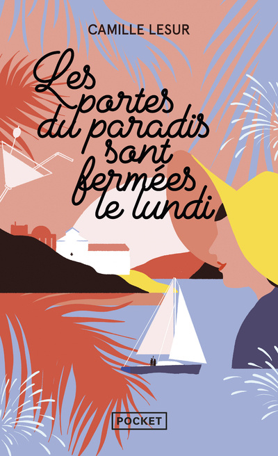 Knjiga Les portes du paradis sont fermées le lundi Camille Lesur