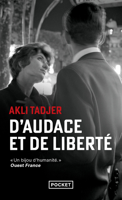 Kniha D'audace et de liberté Akli Tadjer
