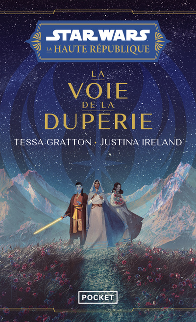 Könyv La Haute République YA : La Voie de la duperie (tome 1) Justina Ireland