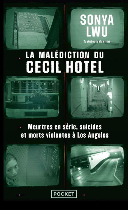 Kniha La Malédiction du Cecil Hotel Sonya Lwu