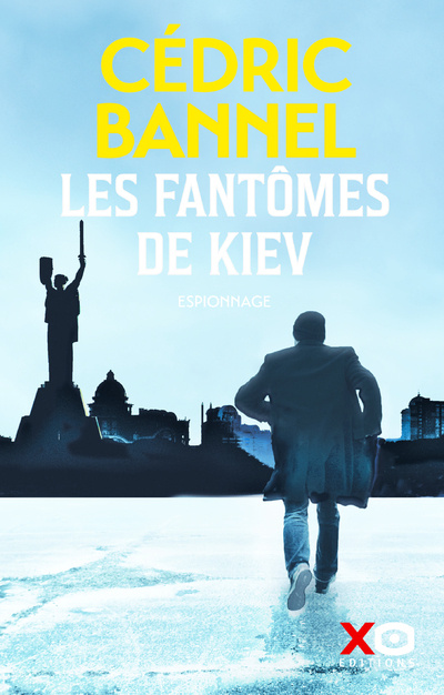 Könyv Les fantômes de Kiev Cédric Bannel