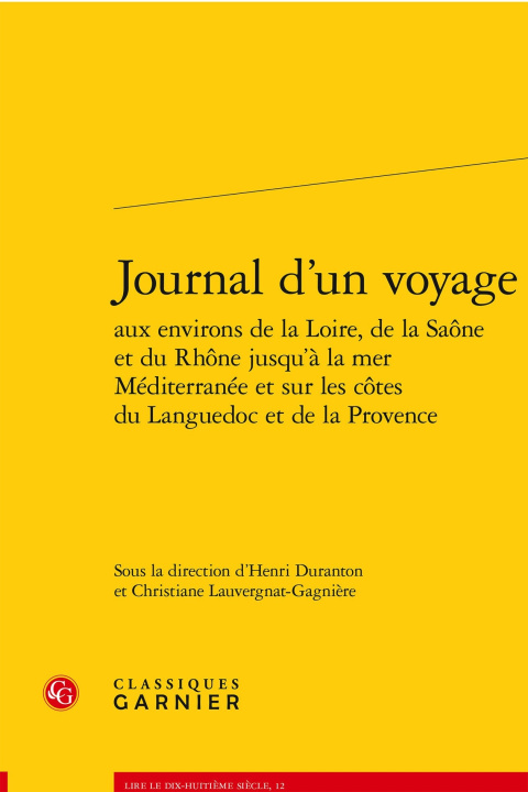Kniha Journal d'un voyage aux environs de la loire, de la saone et du rhone jusqu'à la Anonyme