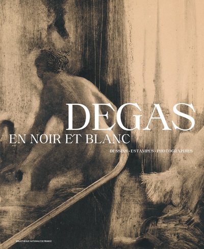 Kniha Degas en noir et blanc - Dessins, estampes, photographies Valérie Sueur-Hermel