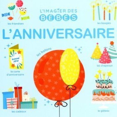 Kniha L'imagier des bébés - L'Anniversaire Corinne Delporte