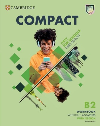 Βιβλίο Compact First for Schools. Third Edition. Workbook without Answers with eBook 