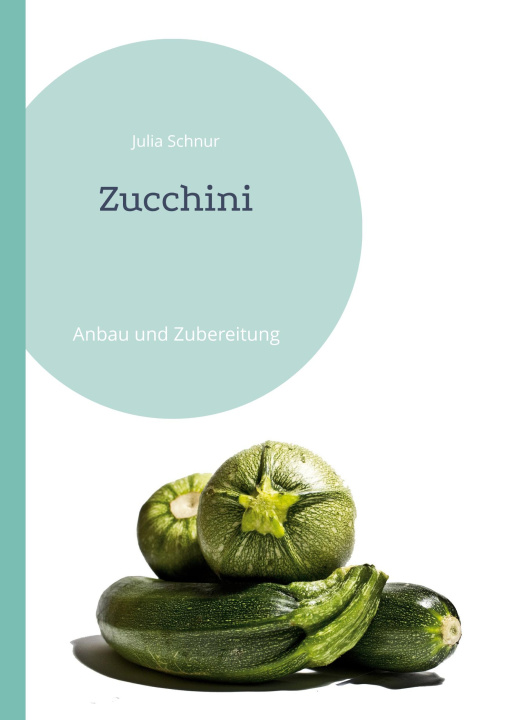 Book Zucchini Julia Schnur