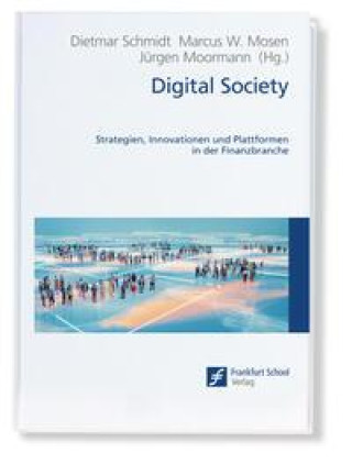 Книга Digital Society Dietmar Schmidt ^