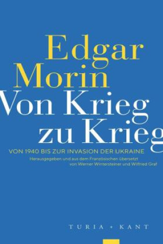 Kniha Von Krieg zu Krieg Werner Wintersteiner