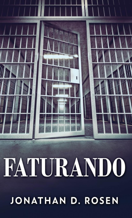Knjiga Faturando Jonathan D. Rosen