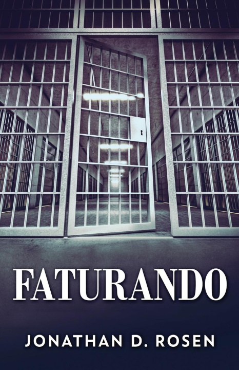 Knjiga Faturando Jonathan D. Rosen