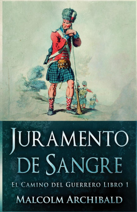 Knjiga Juramento de Sangre Malcolm Archibald