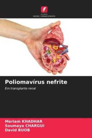 Boek Poliomavírus nefrite Soumaya Chargui