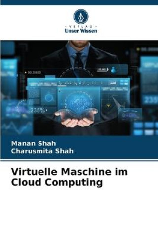 Knjiga Virtuelle Maschine im Cloud Computing Charusmita Shah