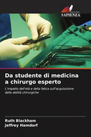 Boek Da studente di medicina a chirurgo esperto Jeffrey Hamdorf