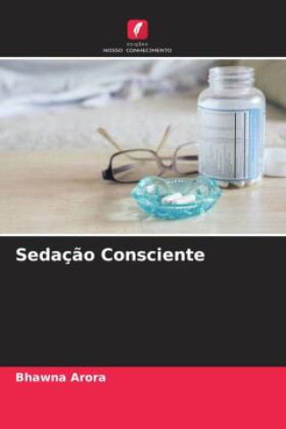 Book Sedaç?o Consciente Bhawna Arora