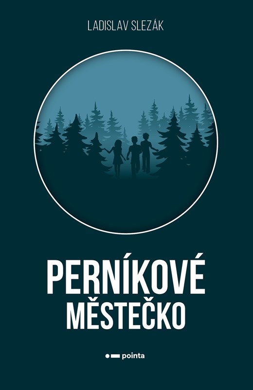 Kniha Perníkové městečko Ladislav Slezák