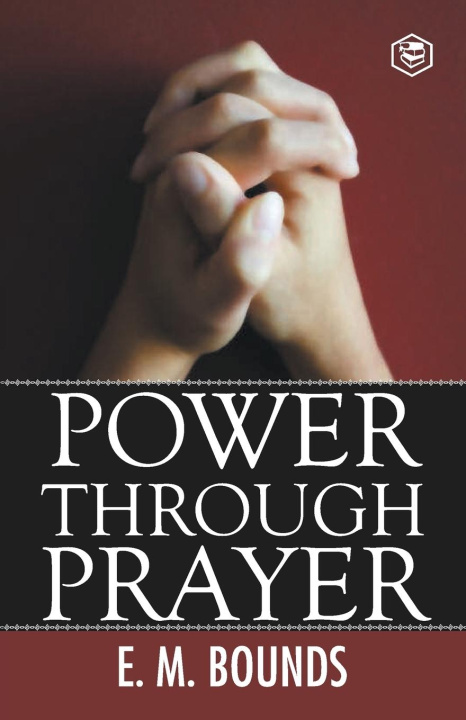 Könyv Power Through Prayer 