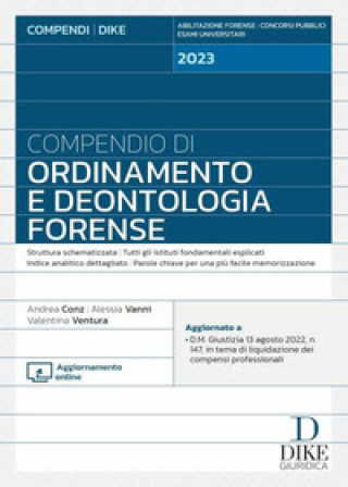 Knjiga Compendio di ordinamento e deontologia forense Andrea Conz
