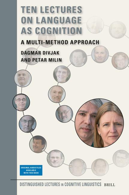 Book Ten Lectures on Language as Cognition: A Multi-Method Approach Dagmar Divjak