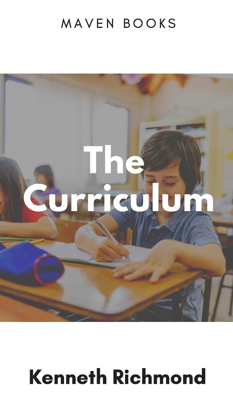 Book The Curriculum Kenneth Richmond