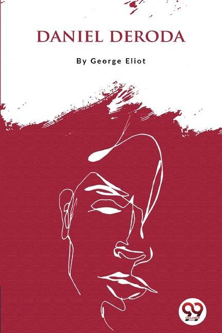 Knjiga Daniel Deroda George Eliot