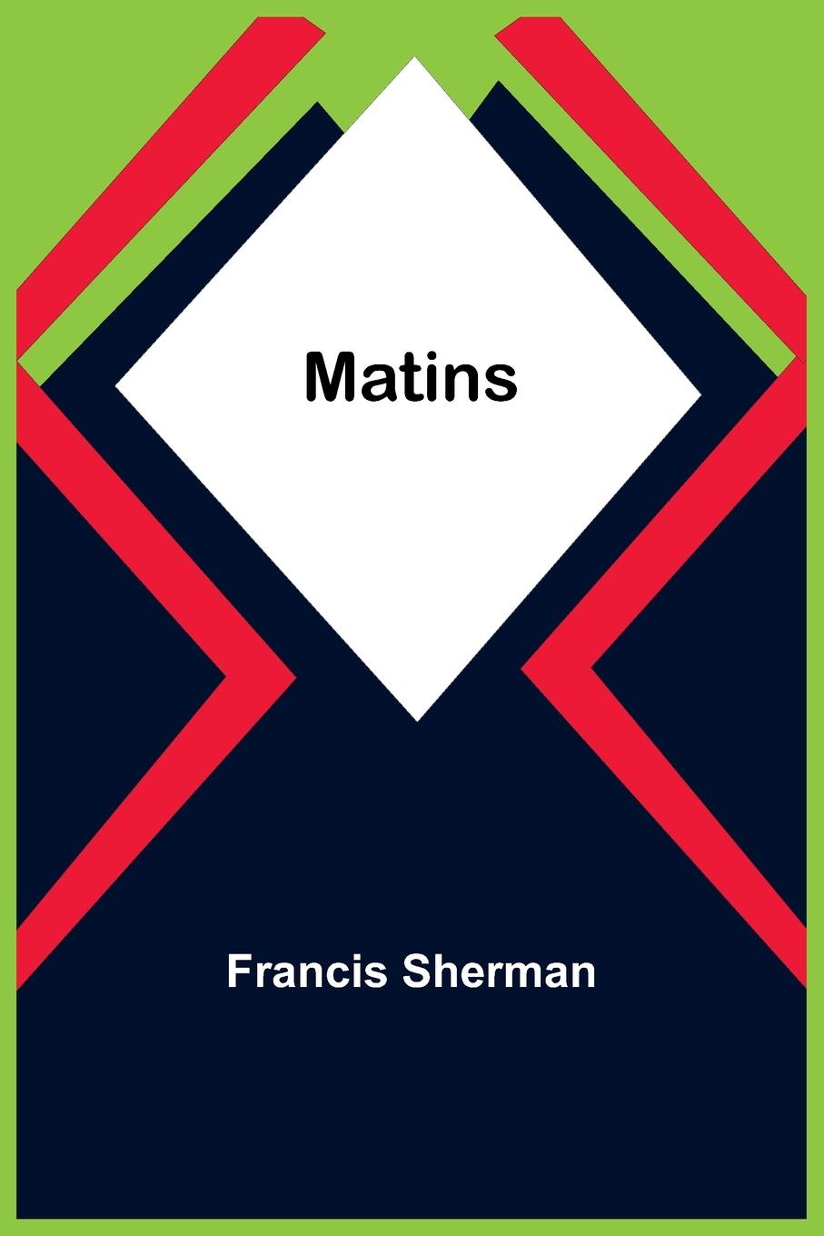 Book Matins Francis Sherman