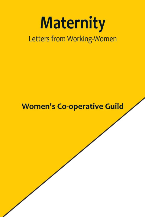 Knjiga Maternity Women's Co-operative Guild