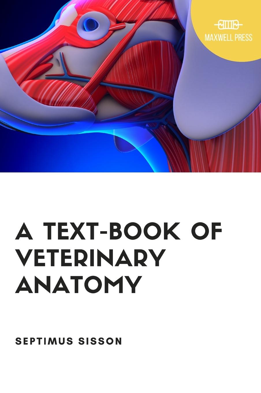 Książka A TextBook of Veterinary Anatomy 