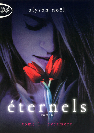 Book Eternels - Tome 1 Evermore Alyson Noël