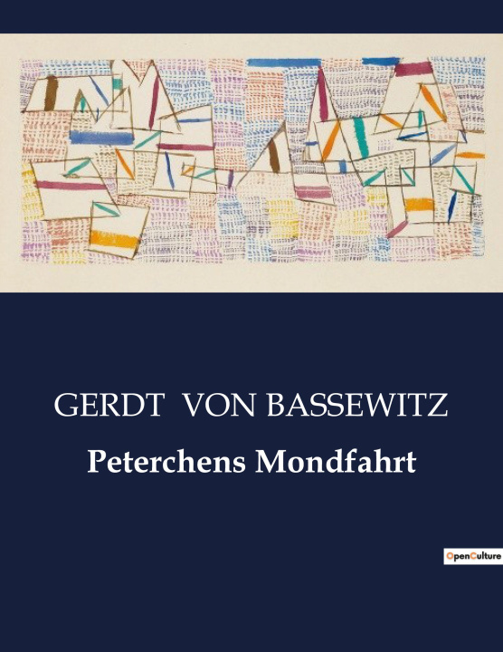 Knjiga Peterchens Mondfahrt VON BASSEWITZ GERDT