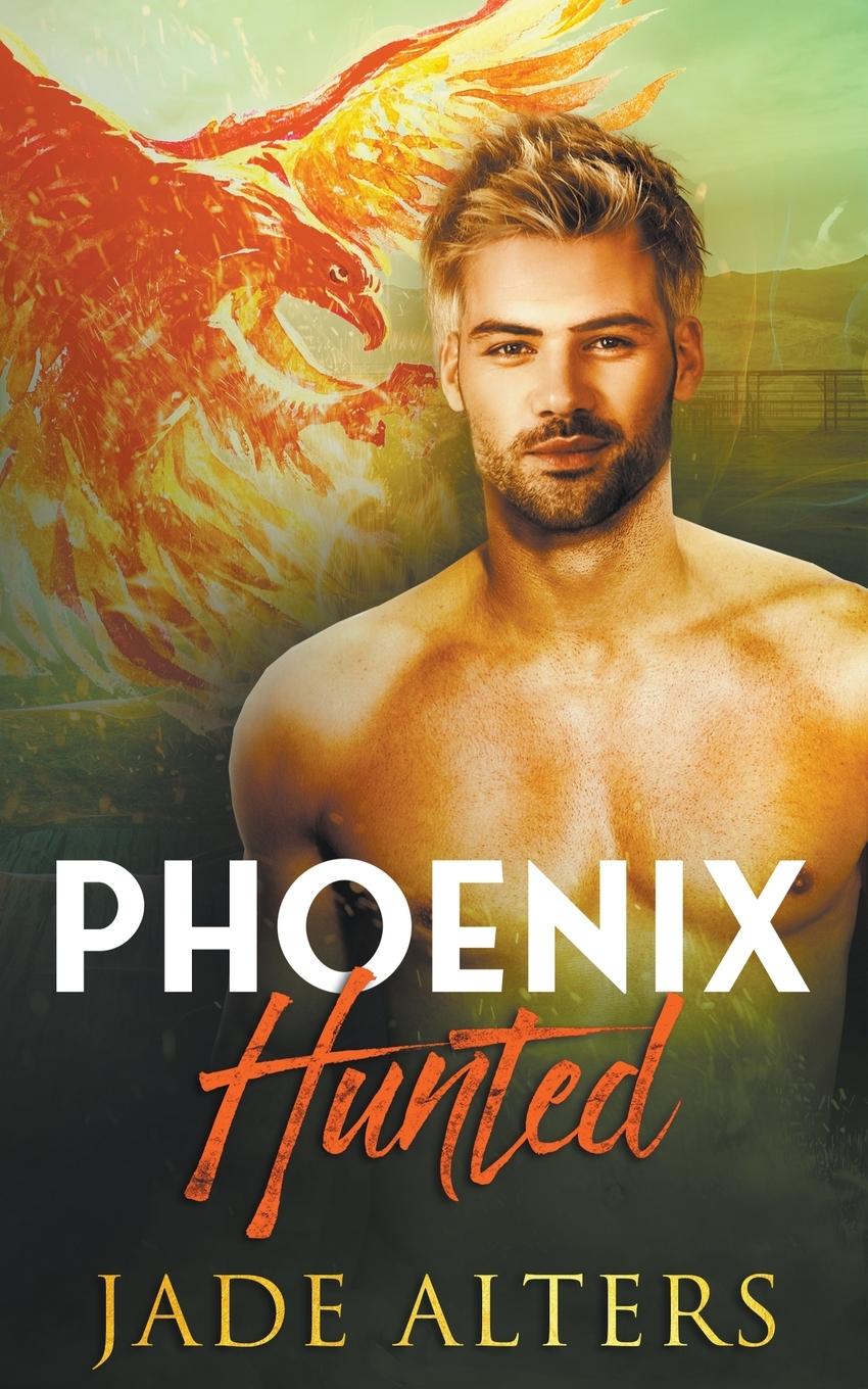 Knjiga Phoenix Hunted Jade Alters