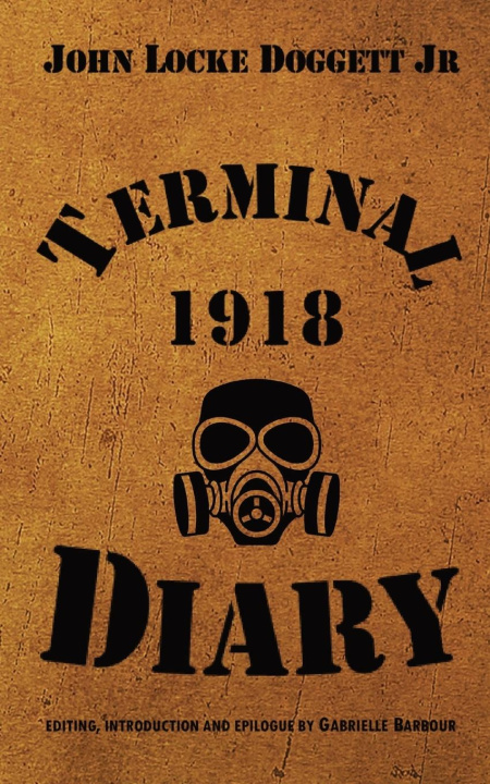Knjiga Terminal Diary 1918 Gabrielle Barbour