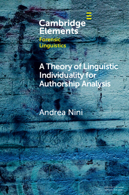 Carte A Theory of Linguistic Individuality for Authorship Analysis Andrea Nini