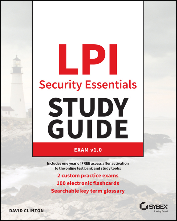 Carte LPI Security Essentials Study Guide: Exam v1.0 
