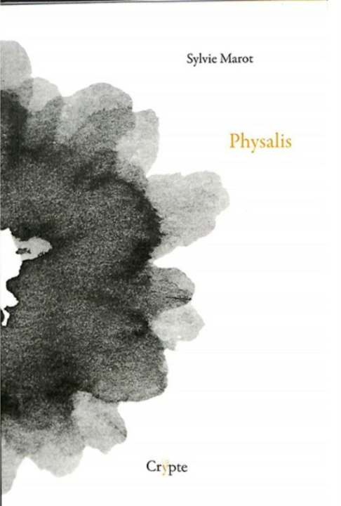 Knjiga PHYSALIS MAROT SYLVIE